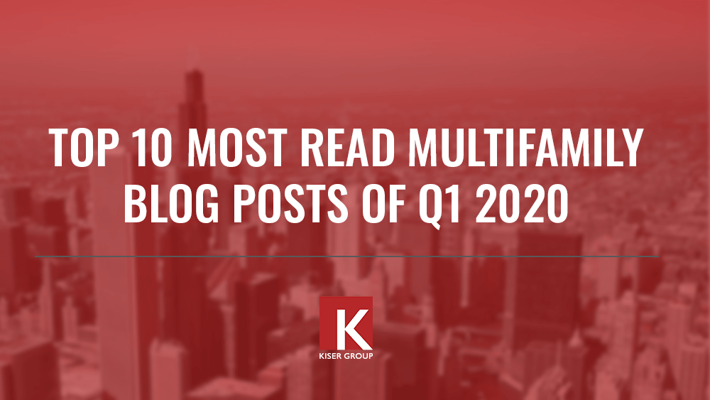 Top 10 Most Read Multifamily Blog Posts in Q1 2020