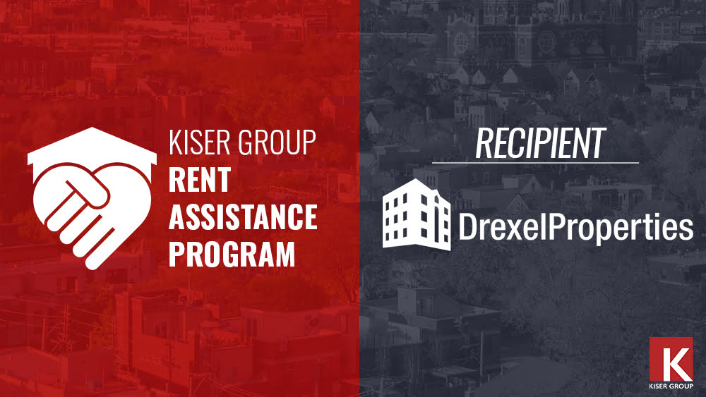 KISER GROUP’S RENT ASSISTANCE PROGRAM – Drexel Properties