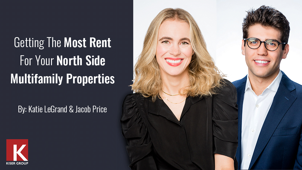 Getting The Most Rent For Your North Side Multifamily Property